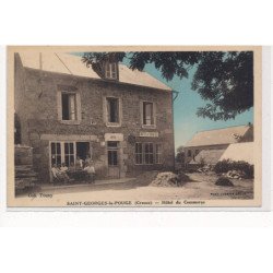 SAINT-GEORGES-la-POUGE : hotel du commerce, combier - tres bon etat