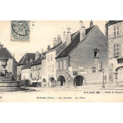 ARBOIS : les arcades, la place - tres bon etat