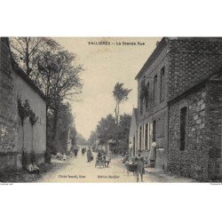 VALLIERES : la grande rue - tres bon etat