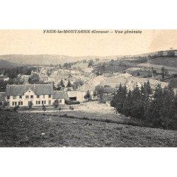 FAUX-la-MONTAGNE : vue generale - tres bon etat