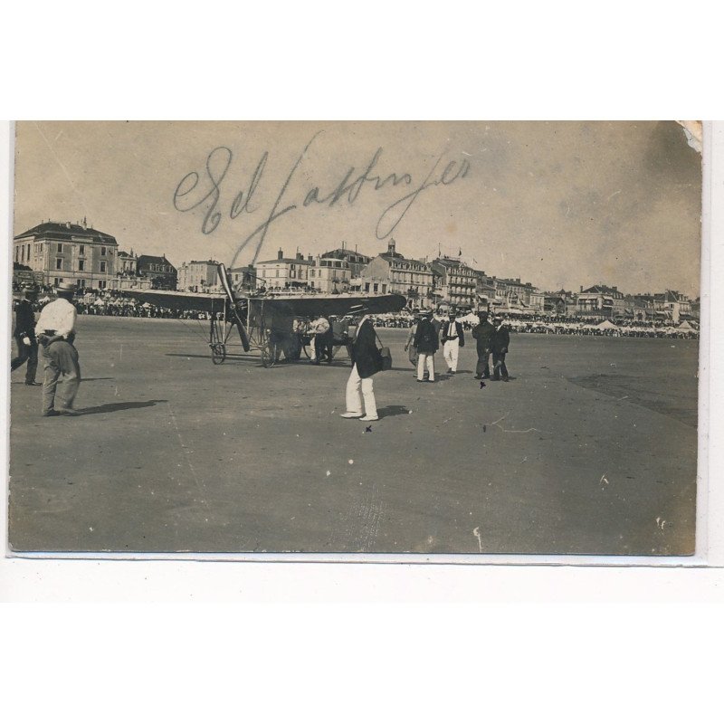 LES SABLES D'OLONNE : aviation edmon gastinger autographe - etat LES SABLES D'OLONNE : aviation edmon gastinger autographe - etat