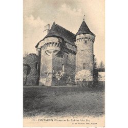 PONTARION : le chateau XV siecle - tres bon etat