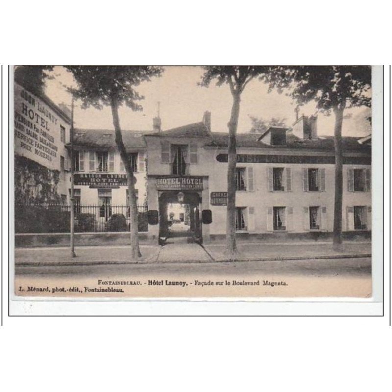 FONTAINEBLEAU : hôtel Launoy - très bon état