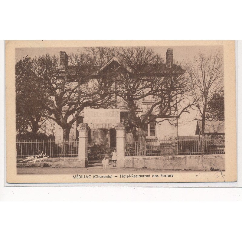 MEDILLAC : hotel-restaurant des rosiers - tres bon etat