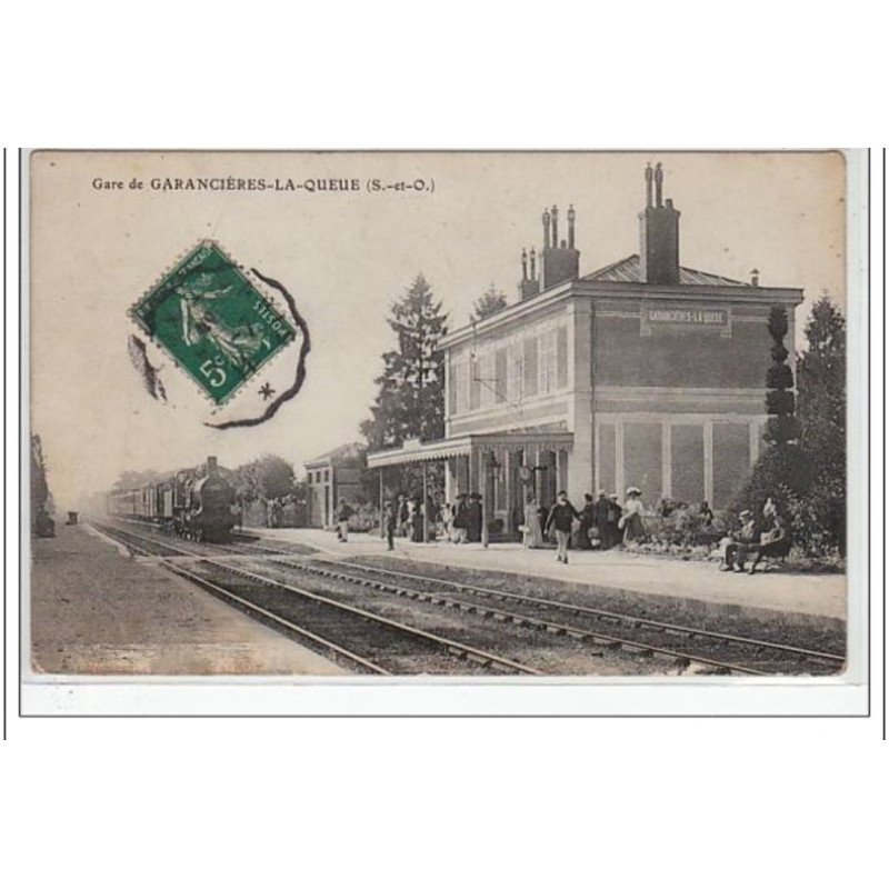 GARANCIERE LA QUEUE : la gare - très bon état