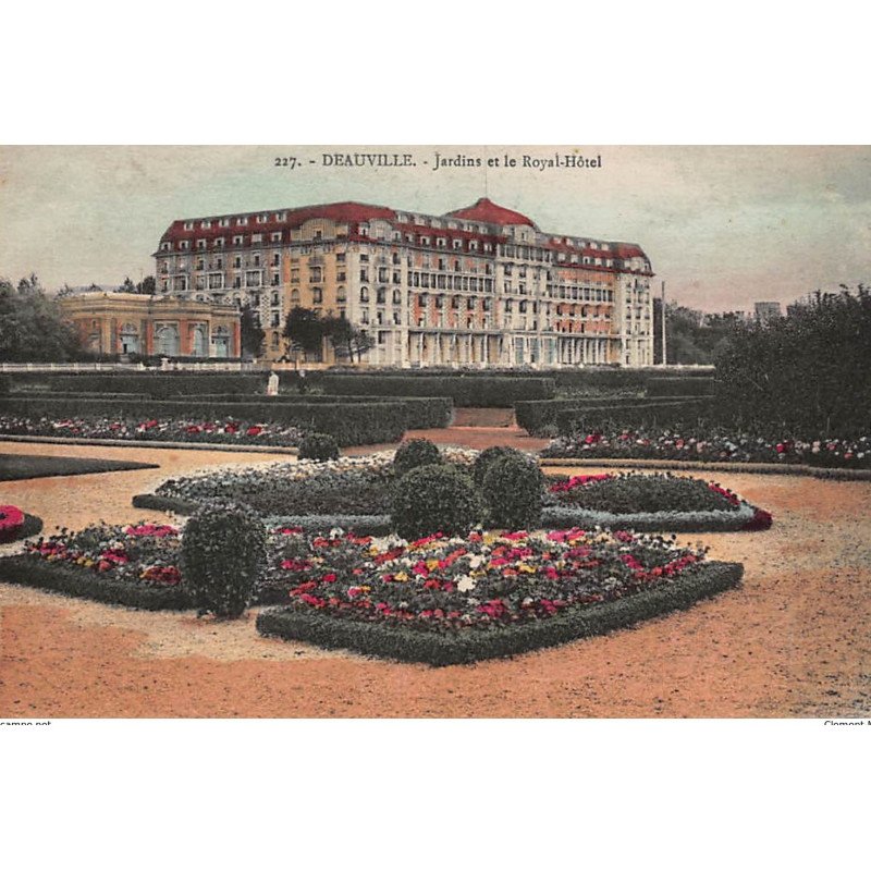 DEAUVILLE : jardins et le royal-hotel - tres bon etat