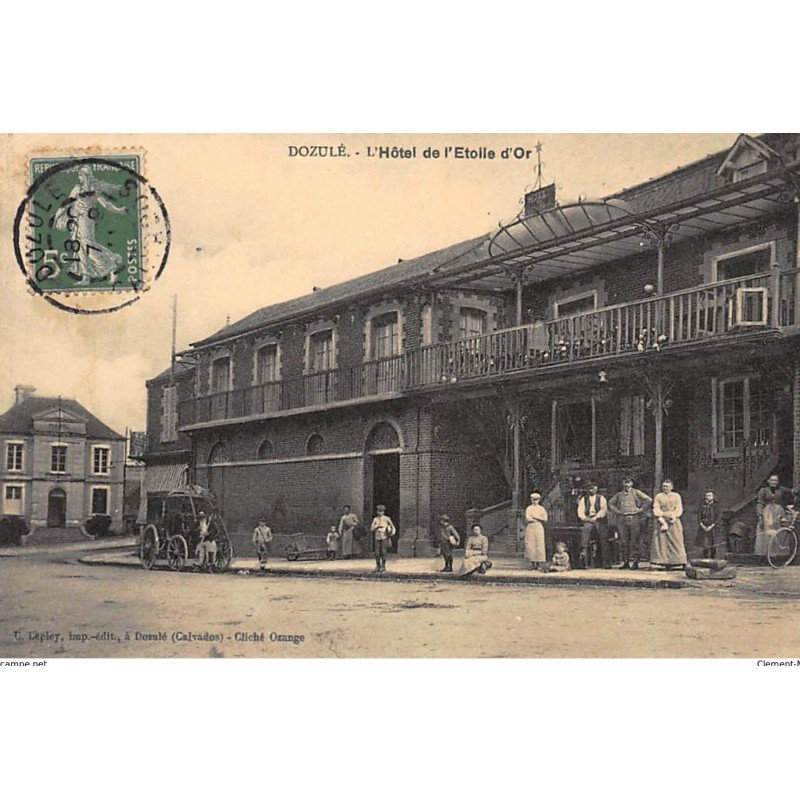 DOZULE : l'hotel de l'étoile d'or - tres bon etat