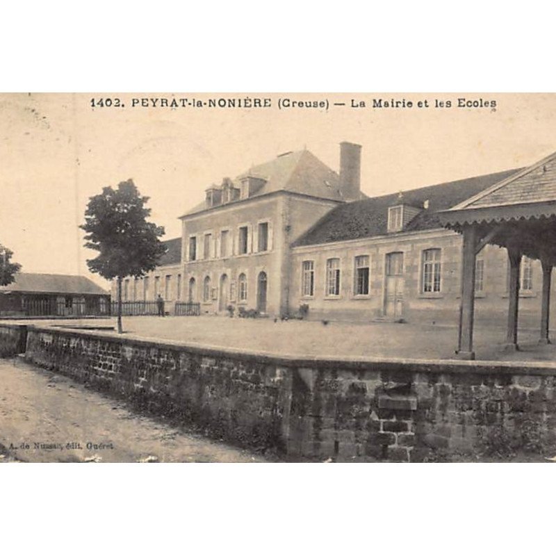 PEYRAT LA NONIERE : la mairie et les école -  bon état (un léger pli d'angle)