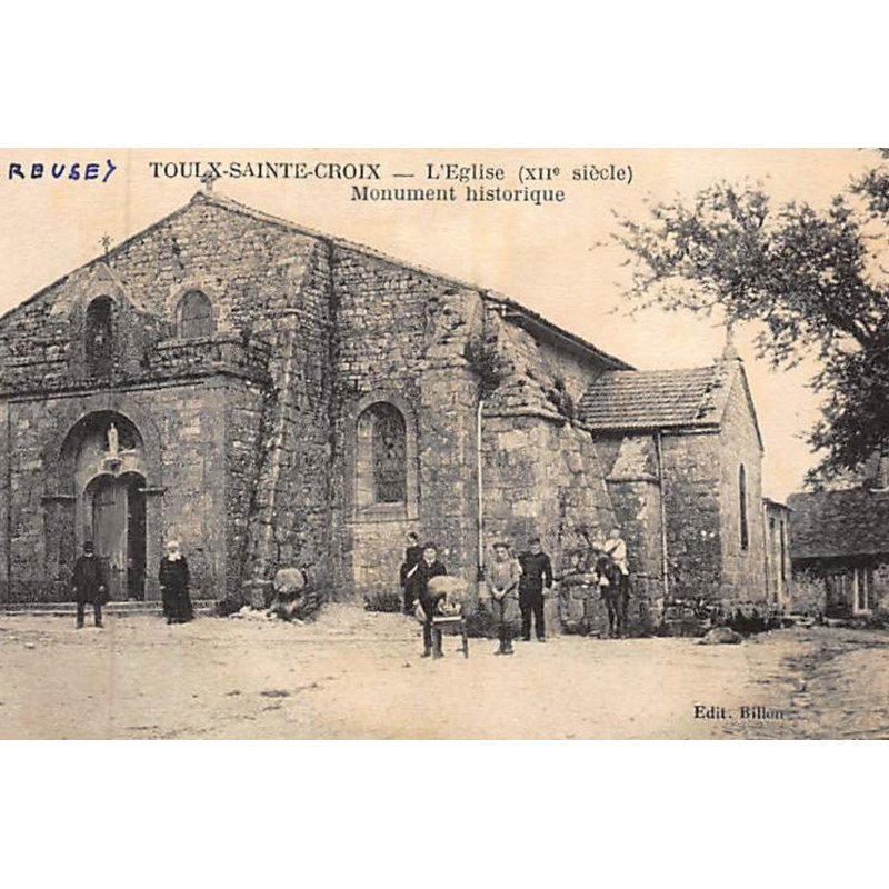 TOULX SAINTE CROIX : l'église - monument historique - très bon état