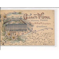 GRENOBLE : Grand Hôtel, anciennement Primat Thibaun, Propriétaire - très bon état