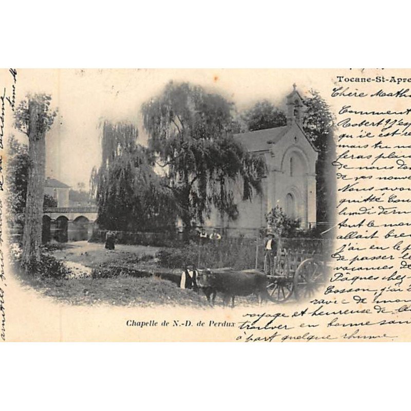 TOCANE SAINT APRE : chapelle de Notre Dame de Perdux - très bon état