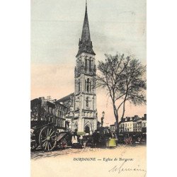 BERGERAC : l'église (jour de marché) - très bon état