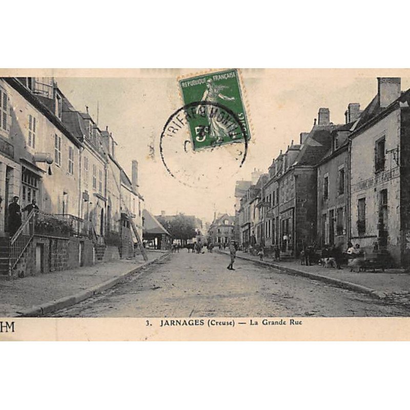 JARNAGES : la grande rue - bon état (un léger pli d'angle)