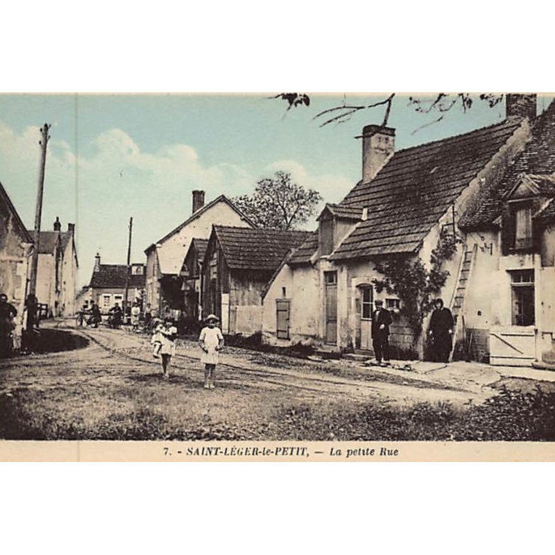 SAINT LEGER LE PETIT : la petite rue - très bon état