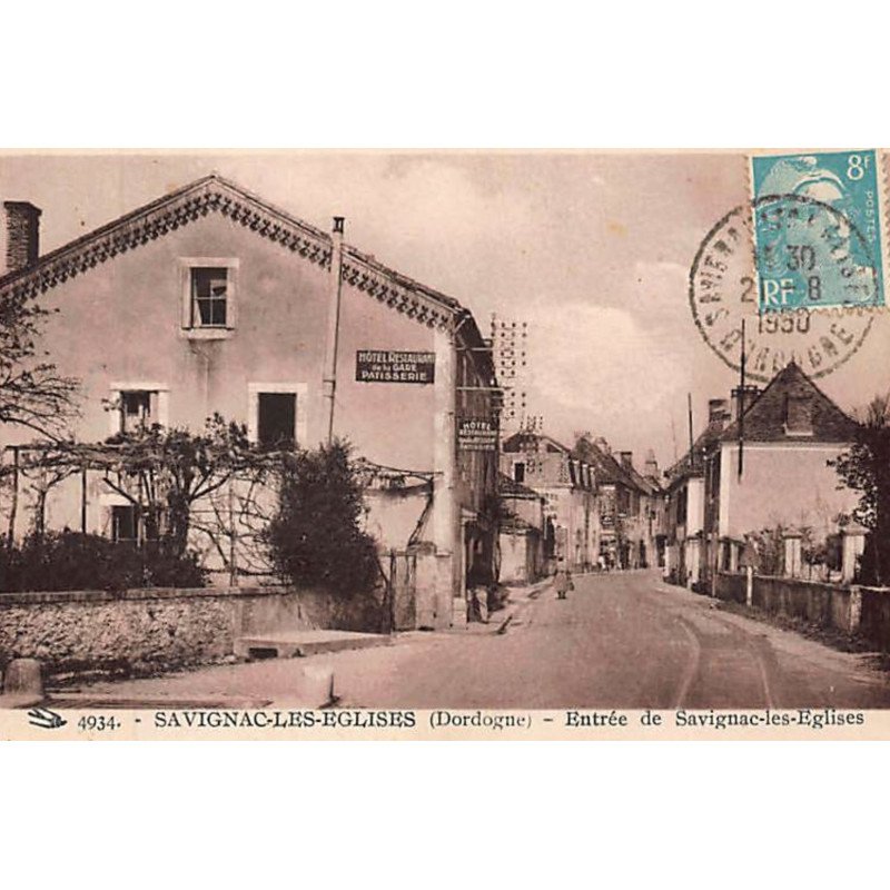 SAVIGNAC LES EGLISES : l'entrée (hotel restaurant de la gare) - très bon état