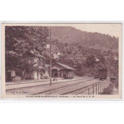 SAINT SAUVEUR DE MONTAIGUT : la gare du CFD - état (manque de papier au dos)