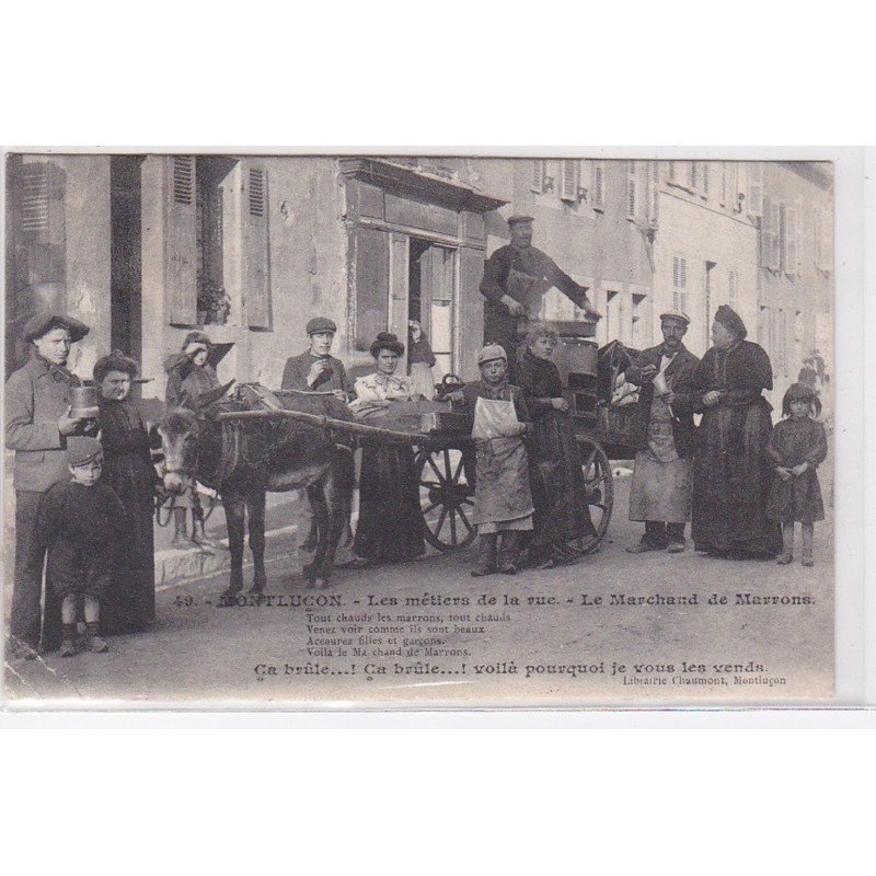 MONTLUCON : les métiers de la rue - le marchand de marrons (attelage - ane) - état