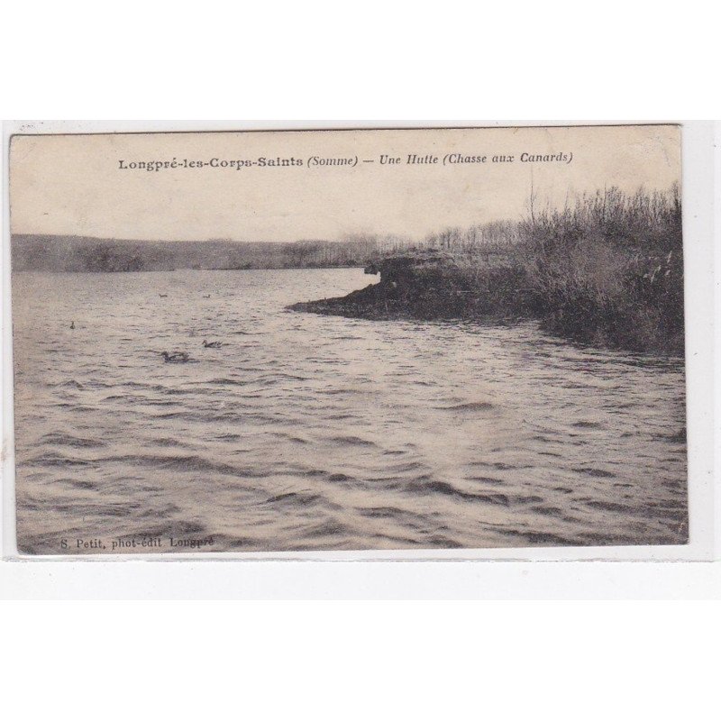 LONGPRE LES CORPS SAINTS : une hutte (chasse aux canards) - bon état
