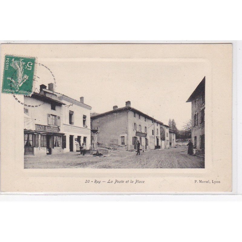RUY : la poste et la place - très bon état