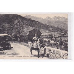 CORSE : type Corse - paysanne se rendant a la ville (sur son ane) - très bon état