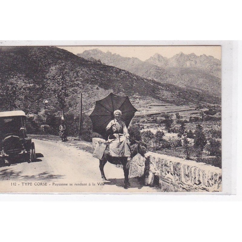 CORSE : type Corse - paysanne se rendant a la ville (sur son ane) - très bon état