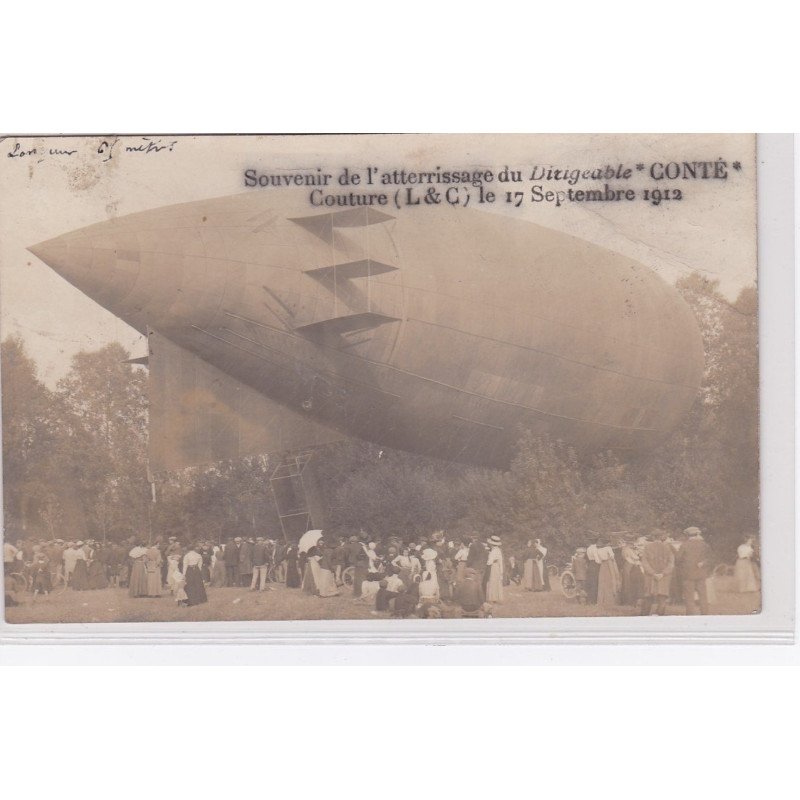 COUTURE : carte photo de l'atterrissage du dirigeable "Conté" en 1912 - très bon état