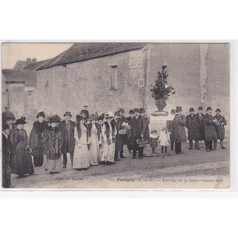 PERIGNY : cortège de la Saint Vincent 1913 - très bon état