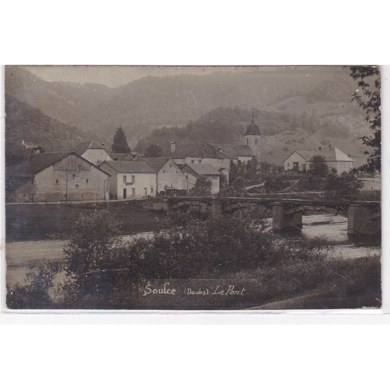 SOULCE : carte photo - le pont - très bon état