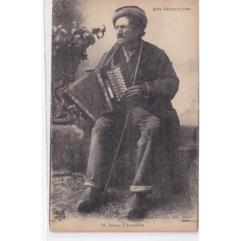 NOS CAMPAGNES : joueur d'accordéon ( Bessot et Guionie) - bon état