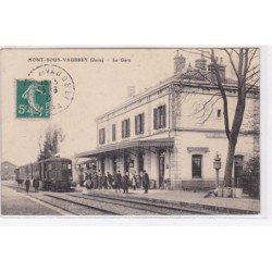 MONT SOUS VAUDREY : la gare - très bon état