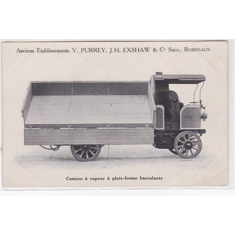 BORDEAUX : camion a vapeur de la société PURREY EXSHAW et succr. - très bon état