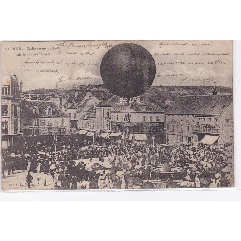 VERNON : enlèvement du ballon sur la place d'Armes (aviation - aérostation) - bon état