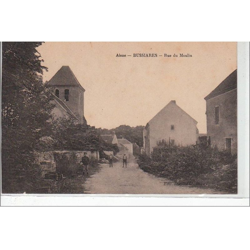 BUSSIARES : rue du Moulin - très bon état
