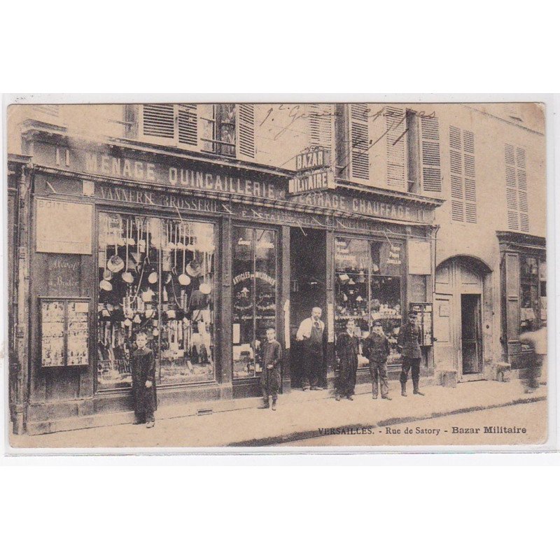 VERSAILLES : le bazar militaire (quincaillerie) rue de Satory - très bon état