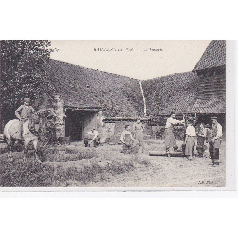 BAILLEAU LE PIN : la tuilerie - très bon état