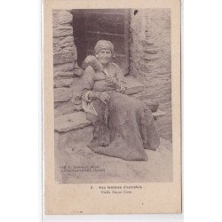 NOS FEMMES D'AUTREFOIS : vieille fileuse corse (éditeur Limongi à Pero-Casavecchie) - très bon état