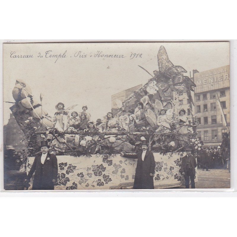 PARIS 3ème : carte photo d'un char papillon - carreau du Temple - prix d'honneur 1912 - très bon état PARIS 3ème : carte photo d'un char papillon - carreau du Temple - prix d'honneur 1912 - très bon état