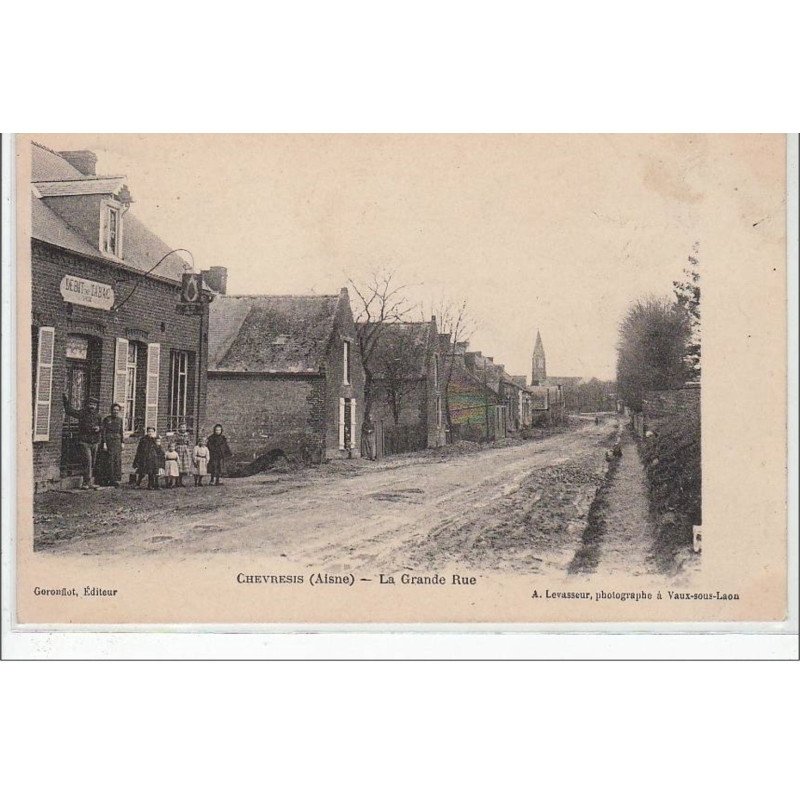 CHEVRESIS-MONCEAU : la grande rue - très bon état
