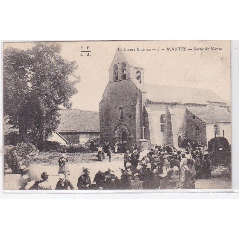 MAUTES : sortie de messe (LA CREUSE ILLUSTREE) - très bon état