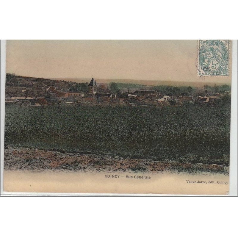 COINCY : vue générale - très bon état COINCY : vue générale - très bon état