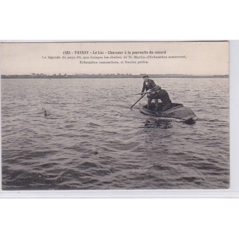 PASSAY : le lac - chasseur à la poursuite du canard - très bon état
