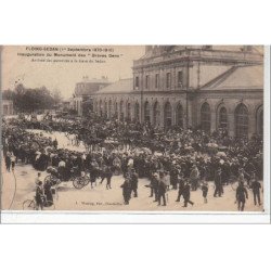FLOING SEDAN : inauguration du monument des """"Braves Gens"""" - 1er septembre 1870-1910 - très bon état