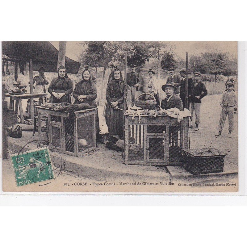 TYPES CORSES : marchand de gibiers et volailles - très bon état