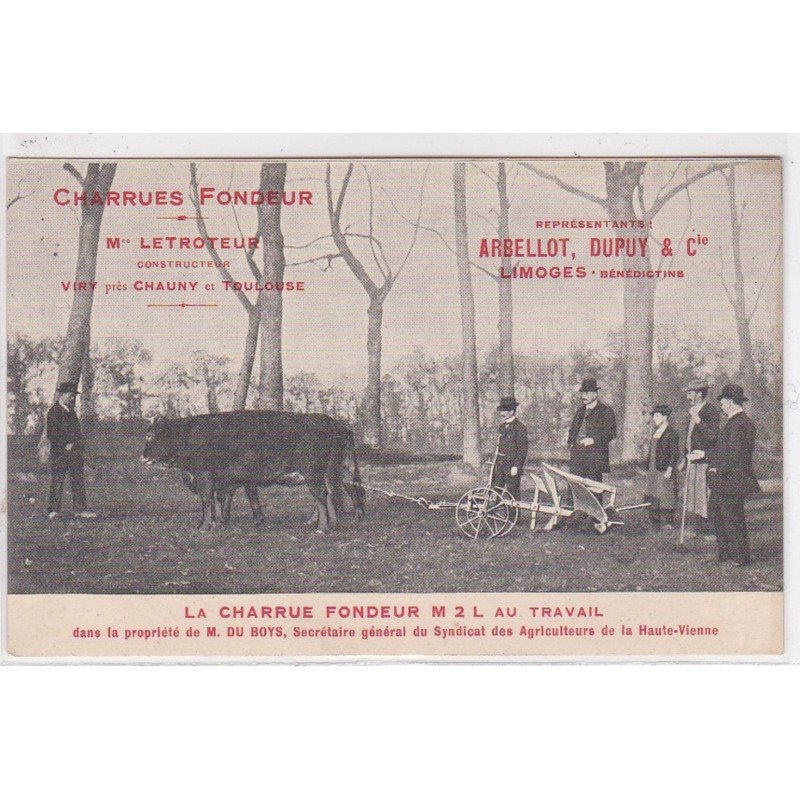LIMOGES - LA CHARRUE FONDEUR au travail dans la propriété de Mr. du Boys (agriculture Haute Vienne) - très bon état