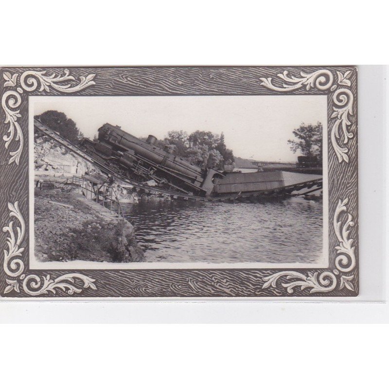 MARY SUR MARNE : 1914/18 - carte photo d'un accident de chemin de fer (militaire - guerre) - très bon état