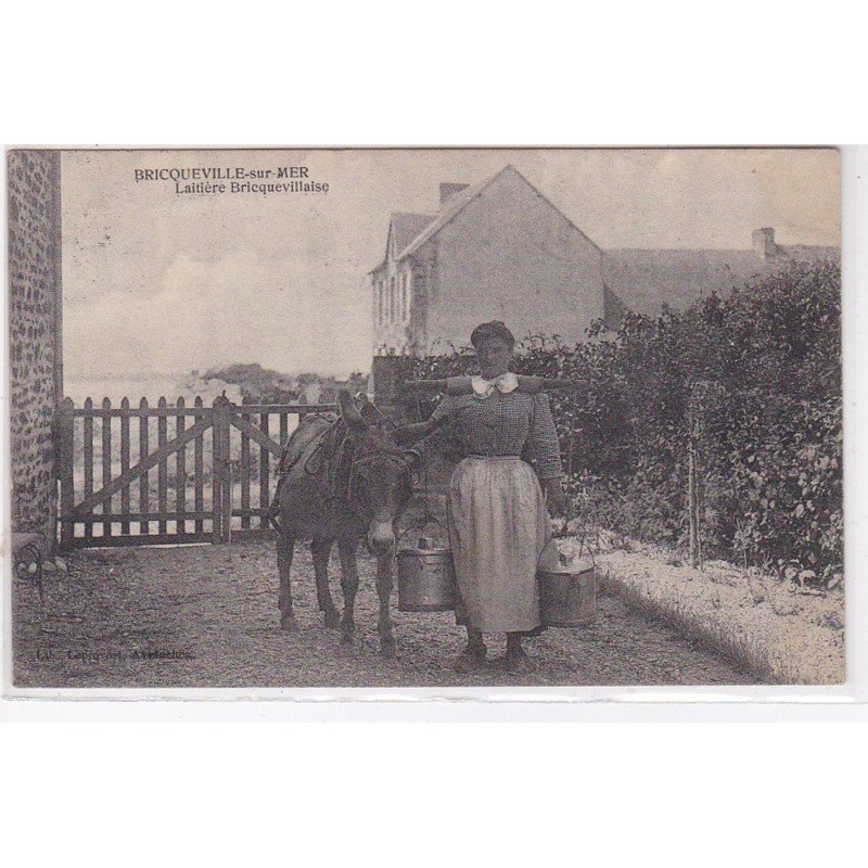BRICQUEVILLE SUR MER : laitière bricquevillaise - très bon état