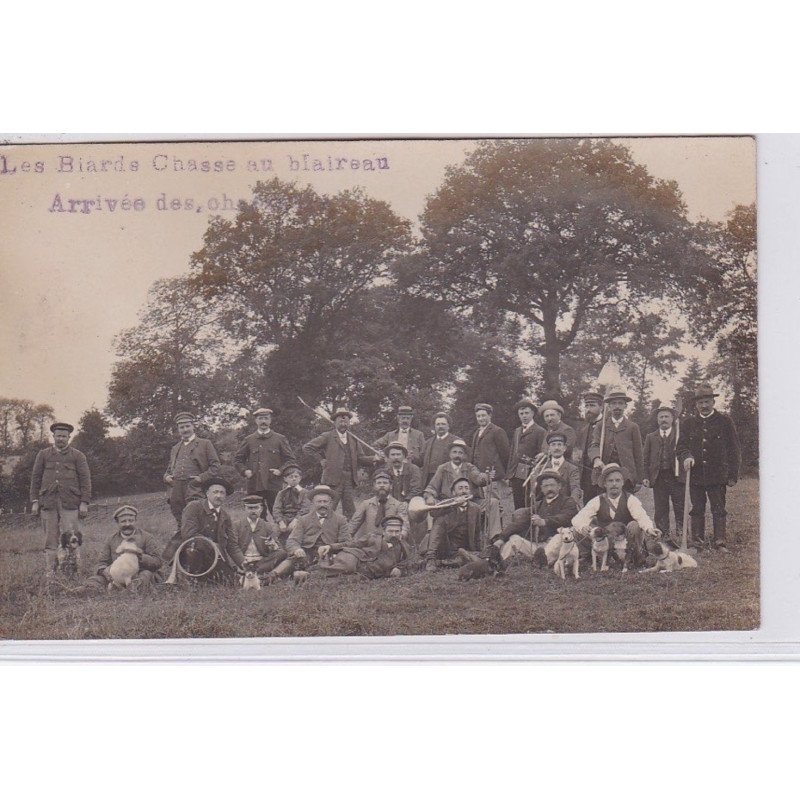 Carte photo : les Biards - chasse au blaireau - l'arrivée des chasseurs - très bon état