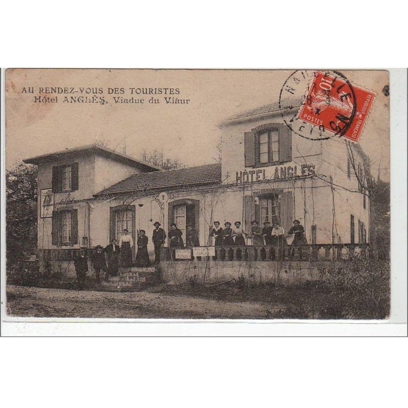 VIADUC DE VIAUR : Au Rendez Vous Des Touristes - hôtel Anglès - très bon état VIADUC DE VIAUR : Au Rendez Vous Des Touristes - hôtel Anglès - très bon état