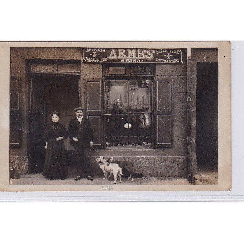 Carte photo d'de l'armurerie DUBOIS (armes - chasse - peche) (photo FERRAND à BOURG) - très bon état