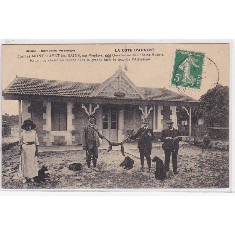 MONTALIVET LES BAINS : retour de chasse au renard dans la grande forêt le long de l'Atlantique - très bon état